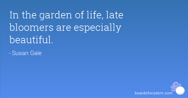 latebloomer
