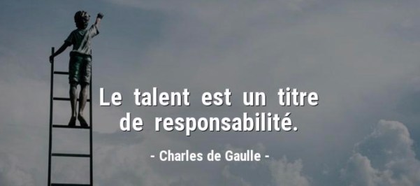 le talent Ch de Gaulle